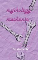 Krystle Herdy - mythology mechanic, Häftad