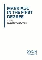 Barry Creyton - Marriage in the First Degree, Häftad. Tillgänglighet: Lägg i varukorg
