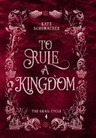 Schumacher - To Rule a Kingdom, Inbunden