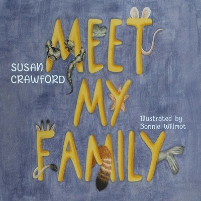 Susan Crawford - Meet My Family, Häftad