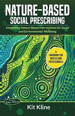 bokomslag Nature-Based Social Prescribing