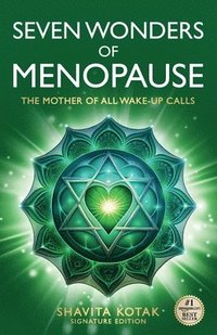 bokomslag Seven Wonders of Menopause