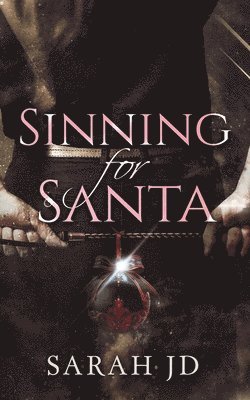 Sarah Jd - Sinning for Santa, Häftad