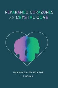 bokomslag Reparando Corazones en Crystal Cove