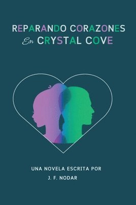 bokomslag Reparando Corazones en Crystal Cove