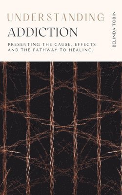 Understanding Addiction