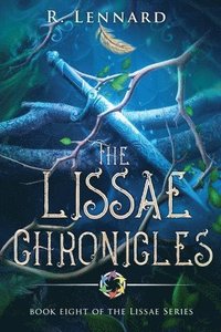 bokomslag Lissae Chronicles