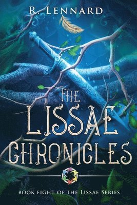 bokomslag Lissae Chronicles