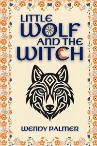 bokomslag Little Wolf and the Witch