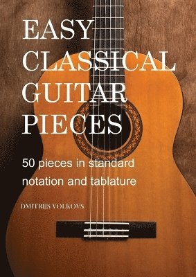 bokomslag Easy Classical Guitar pieces Book 1