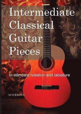 Intermediate Classical Guitar Pieces 1