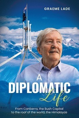 bokomslag Diplomatic Life