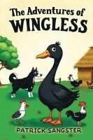 Patrick Sangster, Patrick Sangster - Adventures of Wingless, Inbunden
