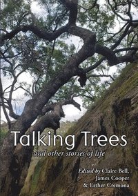 bokomslag Talking Trees and Other Stories of Life