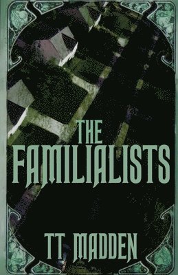Tt Madden - Familialists, Häftad