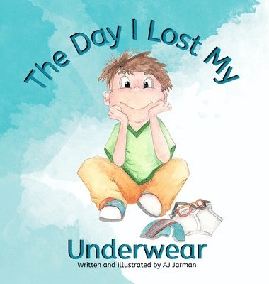 bokomslag Day I lost My Underwear
