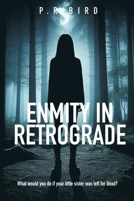 Enmity in Retrograde 1