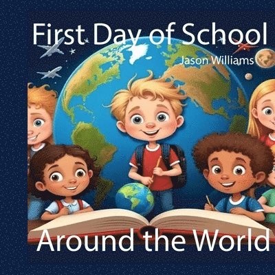 First Day of School around the World 1