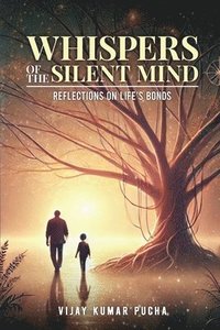 bokomslag Whispers of the Silent Mind