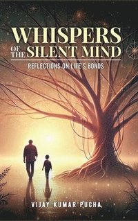 bokomslag Whispers of the Silent Mind