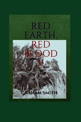Graham Smith - Red Earth, Red Blood II, Häftad