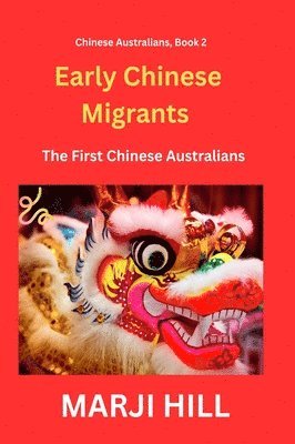 Early Chinese Migrants