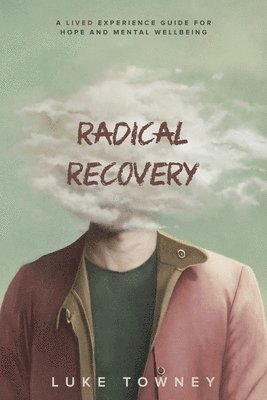 bokomslag Radical Recovery