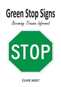 bokomslag Green Stop Signs