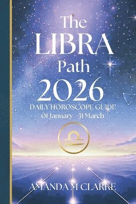 Amanda M Clarke, Amanda M. Clarke - Libra Path, Häftad