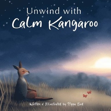 bokomslag Unwind with Calm Kangaroo