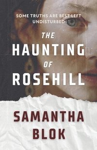 bokomslag The Haunting of Rosehill