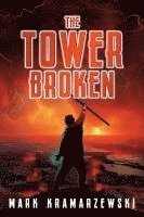 bokomslag Tower Broken