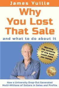 bokomslag Why You Lost That Sale