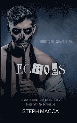 Steph Macca - Echoes, Häftad