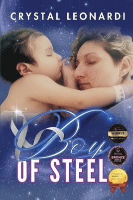 Crystal Leonardi - Boy of Steel, Häftad