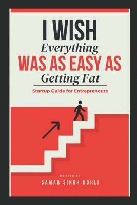 bokomslag I Wish Everything Was as Easy As Getting Fat