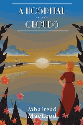 Hospital in the Clouds