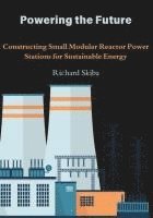 Richard Skiba - Powering the Future, Häftad
