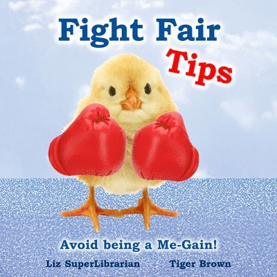 Fight Fair Tips 1