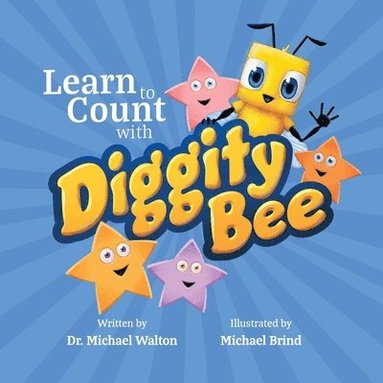 bokomslag Learn to Count with Diggity Bee