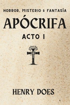 bokomslag Apócrifa Acto I