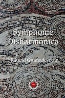 Mukund Gnanadesikan - Symphonie Disharmonica, Häftad