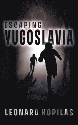 bokomslag Escaping Yugoslavia