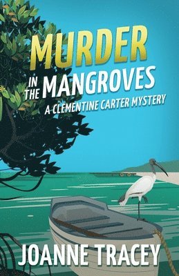 Murder in the Mangroves