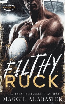 Filthy Ruck 1