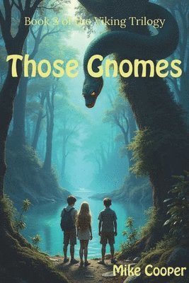 Those Gnomes