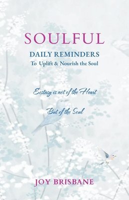 Joy Brisbane - Soulful, Häftad
