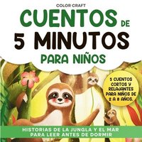 bokomslag Cuentos de 5 minutos para niños: Cuentos cortos y relajantes para niños de 2 a 8 Años, con ballenas, tigres, lémures, perezosos y mucho más