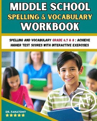 bokomslag Middle School Spelling and Vocabulary Workbook