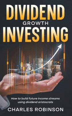 Dividend Growth Investing 1